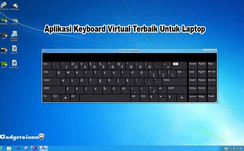 Aplikasi Keyboard Virtual Terbaik Untuk Laptop